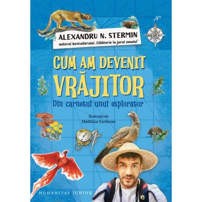 Cum am devenit vrajitor. Din carnetul unui explorator