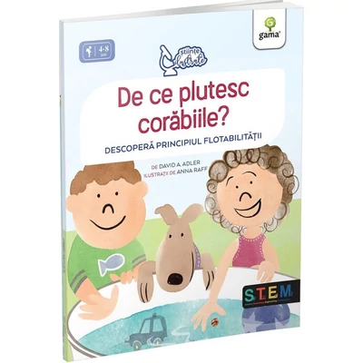 De ce plutesc corabiile?
