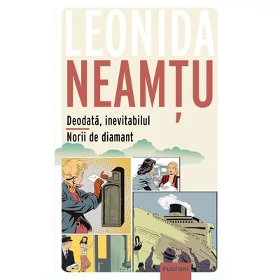Deodata, inevitabilul. Norii de diamant