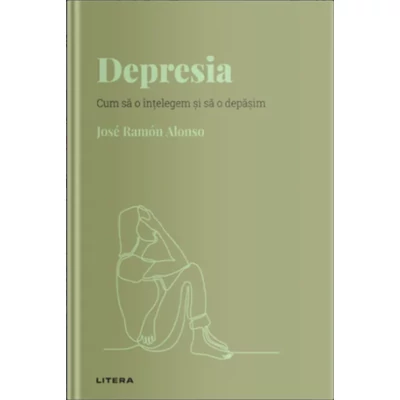 Descopera psihologia. Depresia
