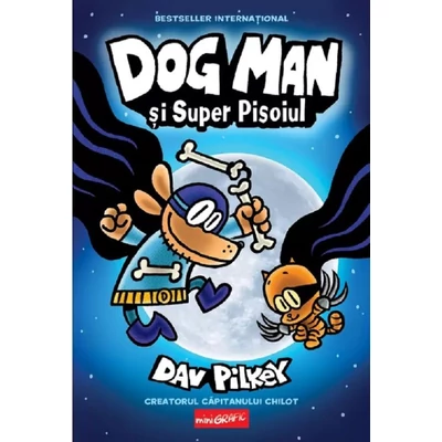 Dog Man si Super Pisoiul (Dog Man 4)