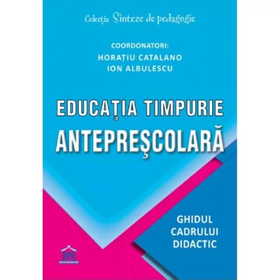 Educatia timpurie anteprescolara