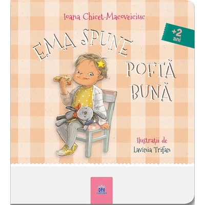 Ema spune pofta buna