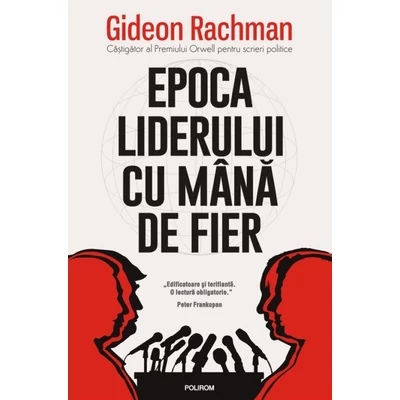 Epoca liderului cu mana de fier
