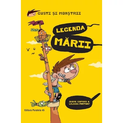Gusti si monstrii. Legenda marii