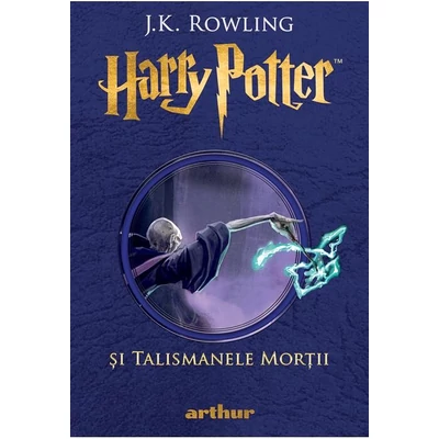 Harry Potter si Talismanele Mortii (Harry Potter #7)