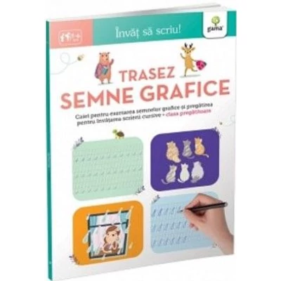 Invat sa scriu! Trasez semne grafice