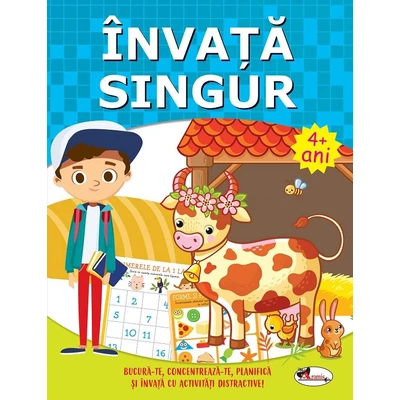 Invata singur. Carte de activitati +4 ani