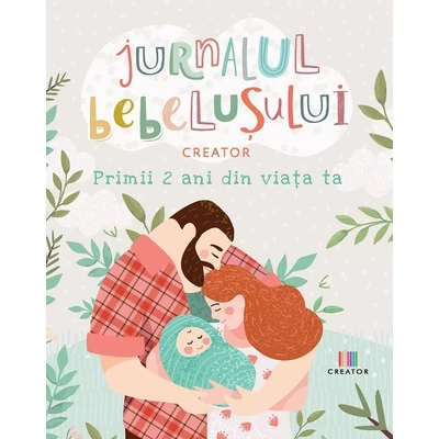 Jurnalul bebelusului - Primii 2 ani din viata ta
