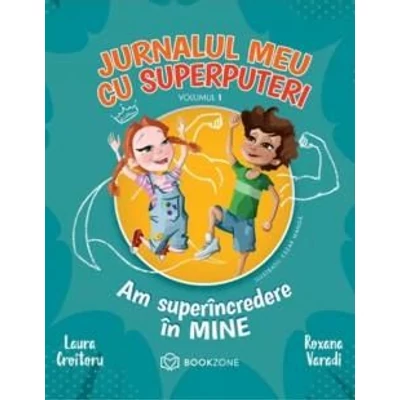Jurnalul meu cu superputeri. Vol 1