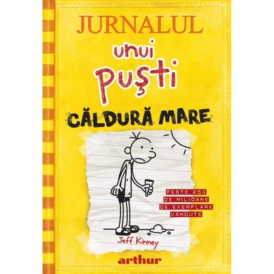 Jurnalul unui pusti 4. Caldura mare