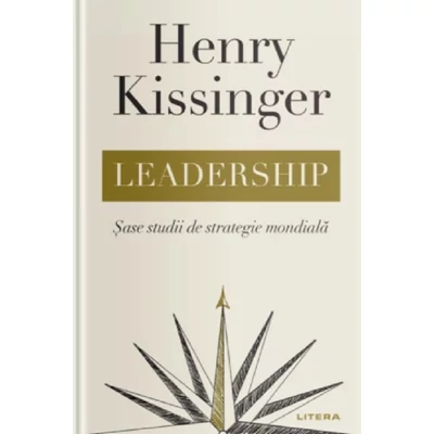 Leadership. Sase studii de strategie mondiala