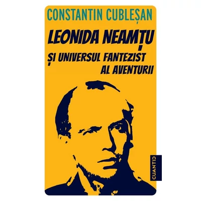 Leonida Neamtu si universul fantezist al aventurii