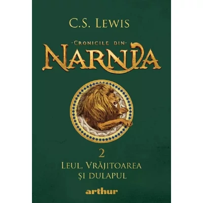 Leul, Vrajitoarea si dulapul (Cronicile din Narnia Vol.2)