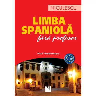 Limba spaniola fara profesor