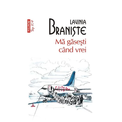 Ma gasesti cand vrei