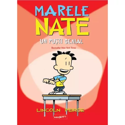 Marele Nate. Un pusti genial. (Roman grafic)