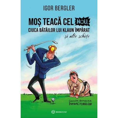 Mos Teaca cel Nou, ciuca batailor lui Klaun Imparat