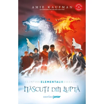 Nascuti din lupta (seria Elementalii, vol. 3)