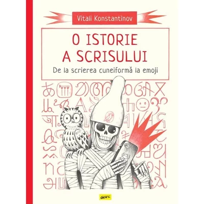 O istorie a scrisului. De la scrierea cuneiforma la emoji