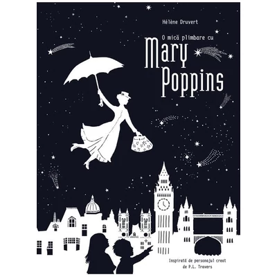 O mica plimbare cu Mary Poppins