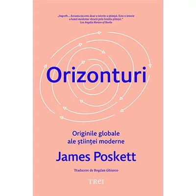 Orizonturi. Originile globale ale stiintei moderne