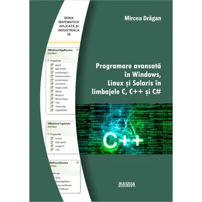 Programare avansata in Windows, Linux si Solaris in limbajele C, C++ si C#