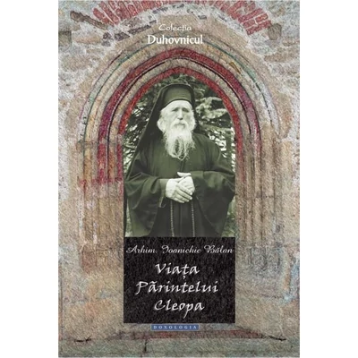 Viata Parintelui Cleopa