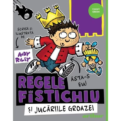 Regele Fistichiu si Jucariile Groazei