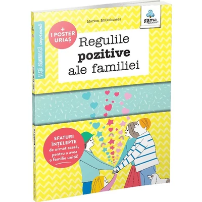 Regulile pozitive ale familiei