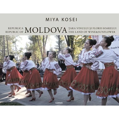 Republica Moldova. Tara vinului si florii-soarelui