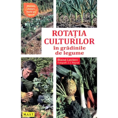Rotatia culturilor in gradinile de legume