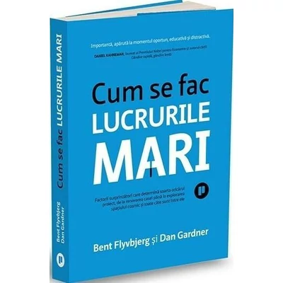 Cum se fac lucrurile mari