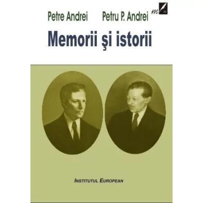 Memorii si istorii