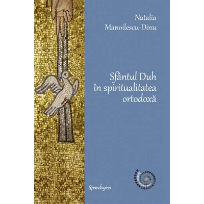 Sfantul Duh in spiritualitatea ortodoxa