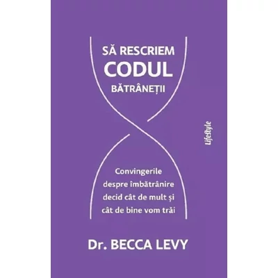 Sa rescriem codul batranetii
