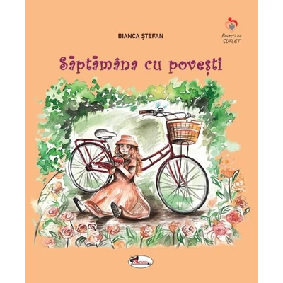 Saptamana cu povesti