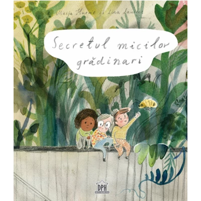 Secretul micilor gradinari