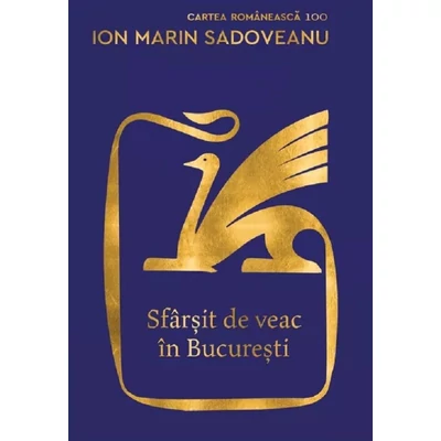 Sfarsit de veac in Bucuresti