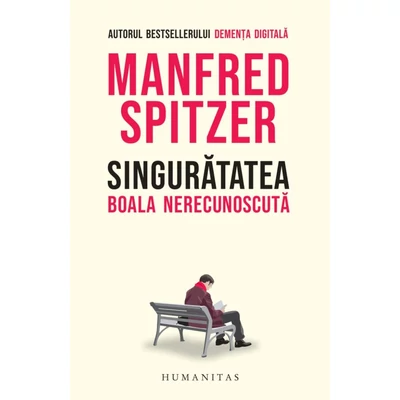 Singuratatea. Boala nerecunoscuta