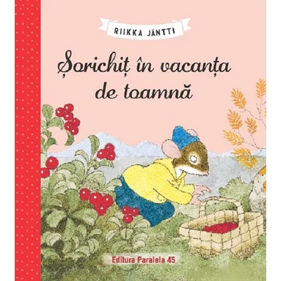Sorichit in vacanta de toamna