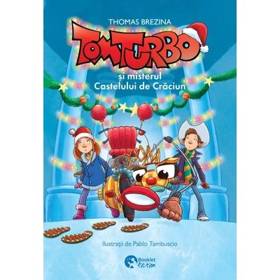 Tom Turbo si misterul Castelului de Craciun