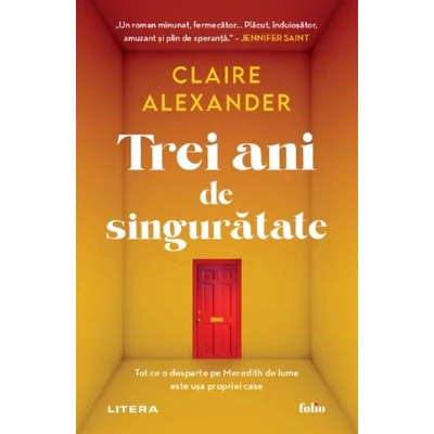 Trei ani de singuratate