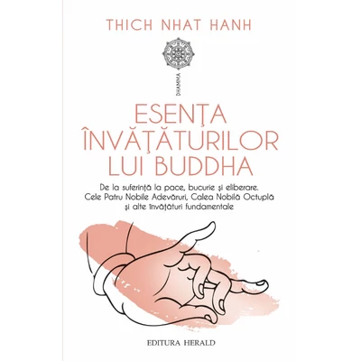 Esenta invataturilor lui Buddha