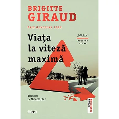 Viata la viteza maxima