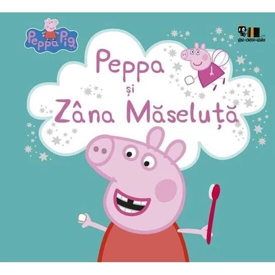 Peppa Pig. Peppa si Zana Maseluta