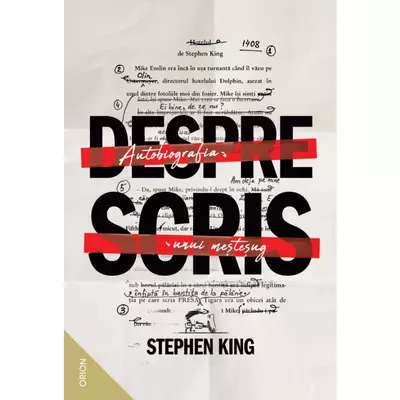Despre scris. Autobiografia unui mestesug - Stephen King