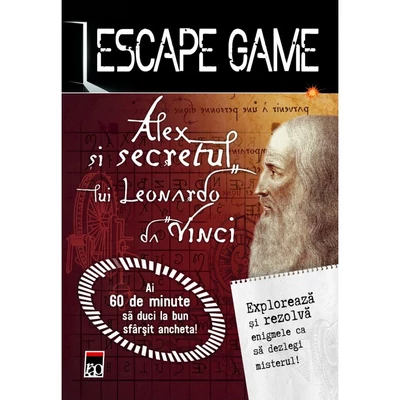Escape Game. Alex si secretul lui Leonardo da Vinci - Vincent Raffaitin