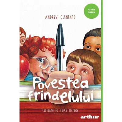 Povestea frindelului - Andrew Clements