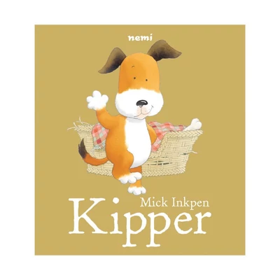 Kipper - Mick Inkpen